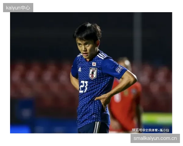 久保建英需在国家队调整踢法,从俱乐部阵地战核心转向快速反击的传球手。 久保建英需在国家队调整踢法,从俱乐部阵地战核心转向快速反击的传球手。